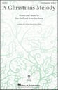 A Christmas Melody Three-Part Mixed choral sheet music cover